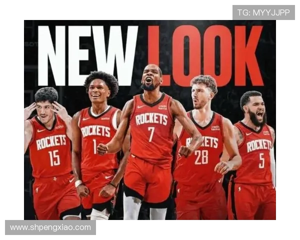 火箭队近年交易汇总及球队阵容变化详解 火箭队近年交易汇总及球队阵容变化详解